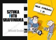 Dederko; Barchacz/Komar: dwie ksi��ki dla fotoamatora